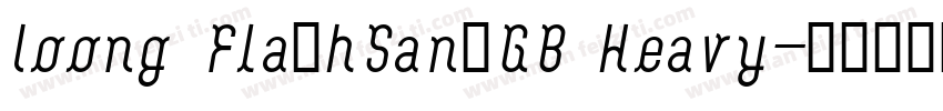 Loong FlashSansGB Heavy字体转换